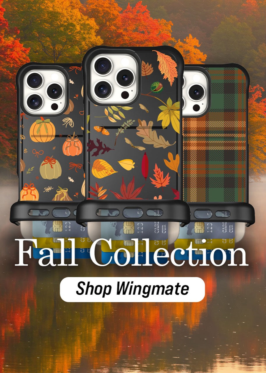 Fall Collection — Pretty Pumpkins, Autumn Leaves and Fall Flannel Wingmate phone cases. Shop Wingmate.
