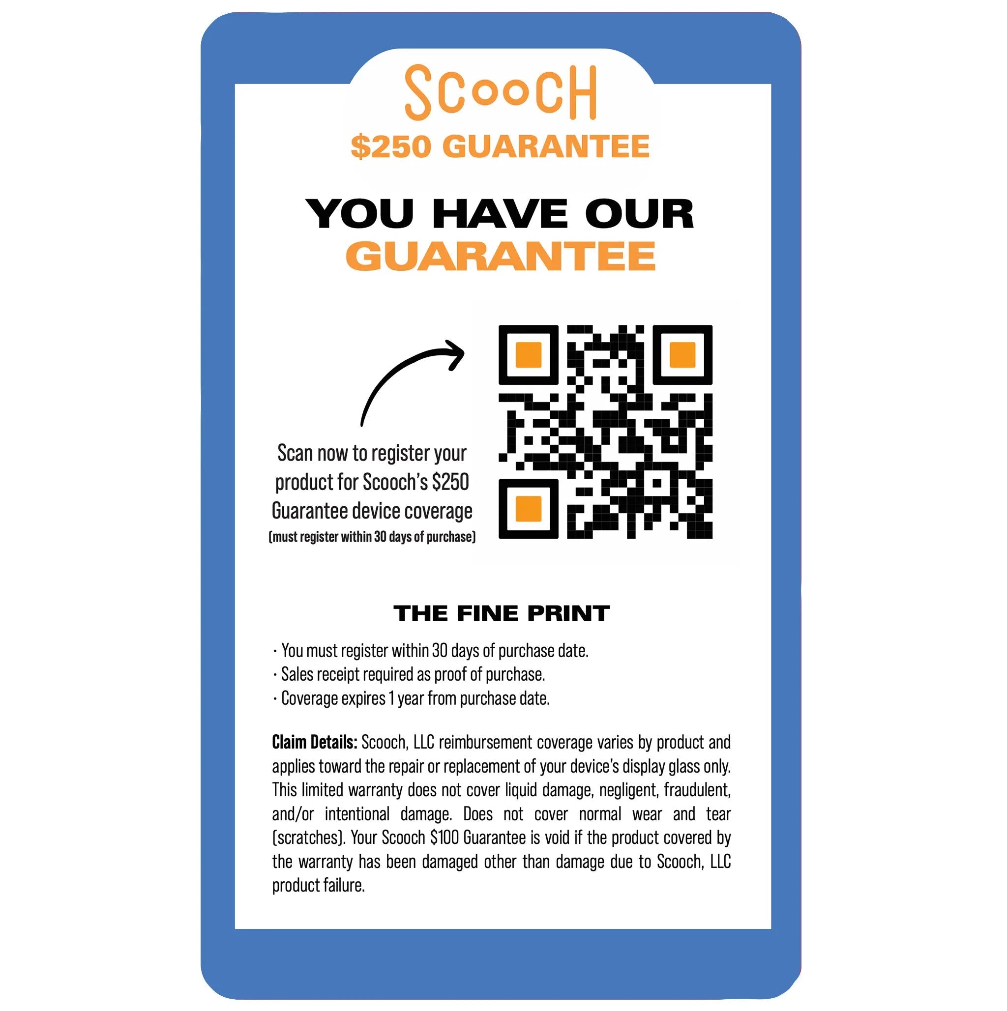 Scooch 1-Year Protection Guarantee Coverage $250Coverage Scooch